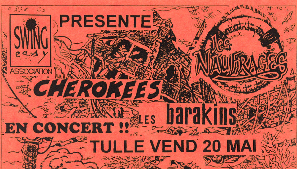 Les Naufragés + Cheerokees + Les Barakins