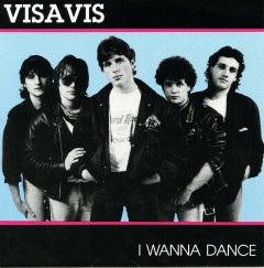 Pochette du 45 tours ""I Wanna Dance" autoproduit par le groupe Visavis, Déclics productions, 1988.