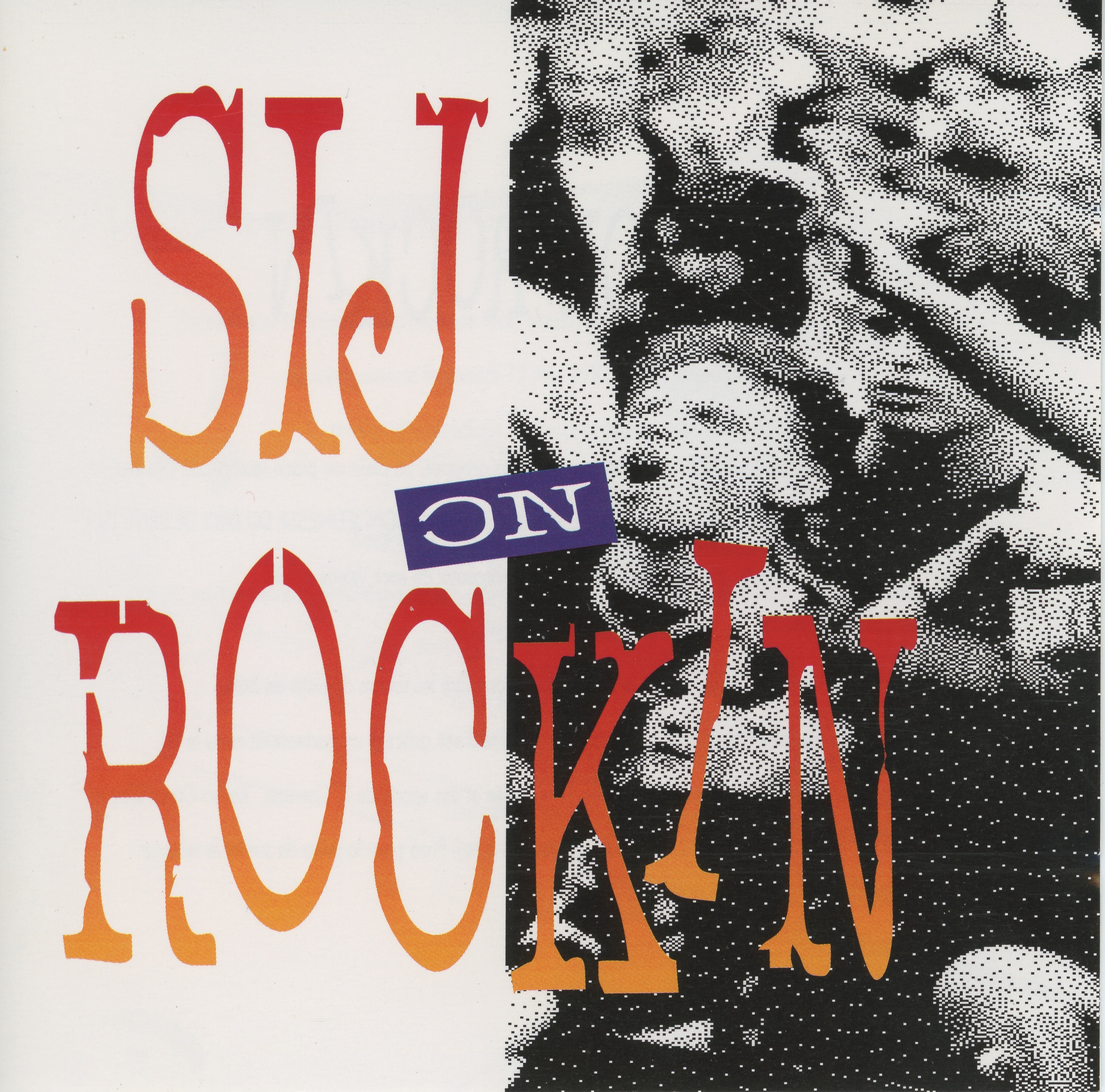 Pochette de Sij On Rockin - Les concerts des 10 ans du SIJ ont fait l'objet d'un disque live.